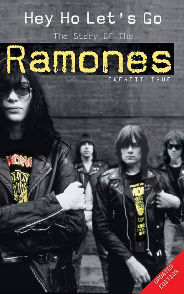 Hey Ho Let's Go- The Story Of The Ramones