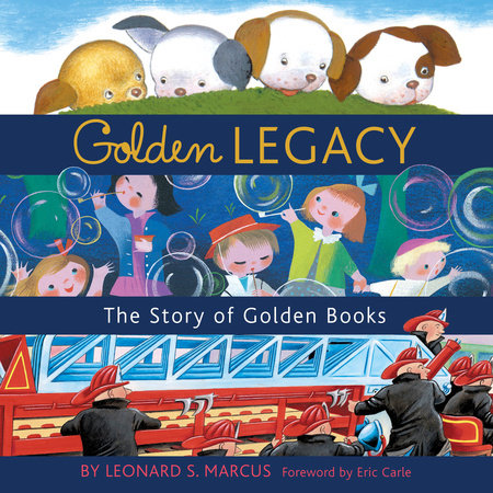 Golden Legacy- The Story of Golden Books