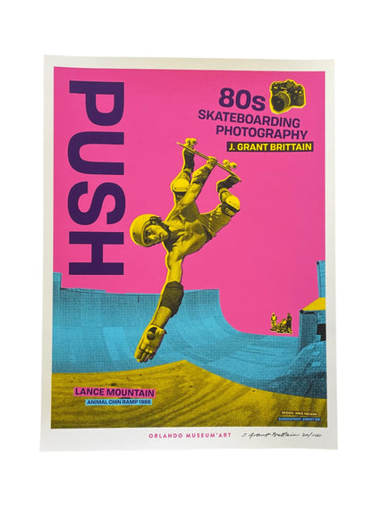 (SIGNED) Limited Edition Lance Mountain PUSH Silk Screen Poster